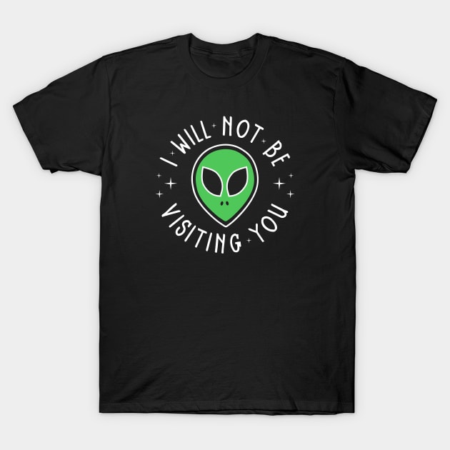 Alien Introvert T-Shirt by katiestack.art